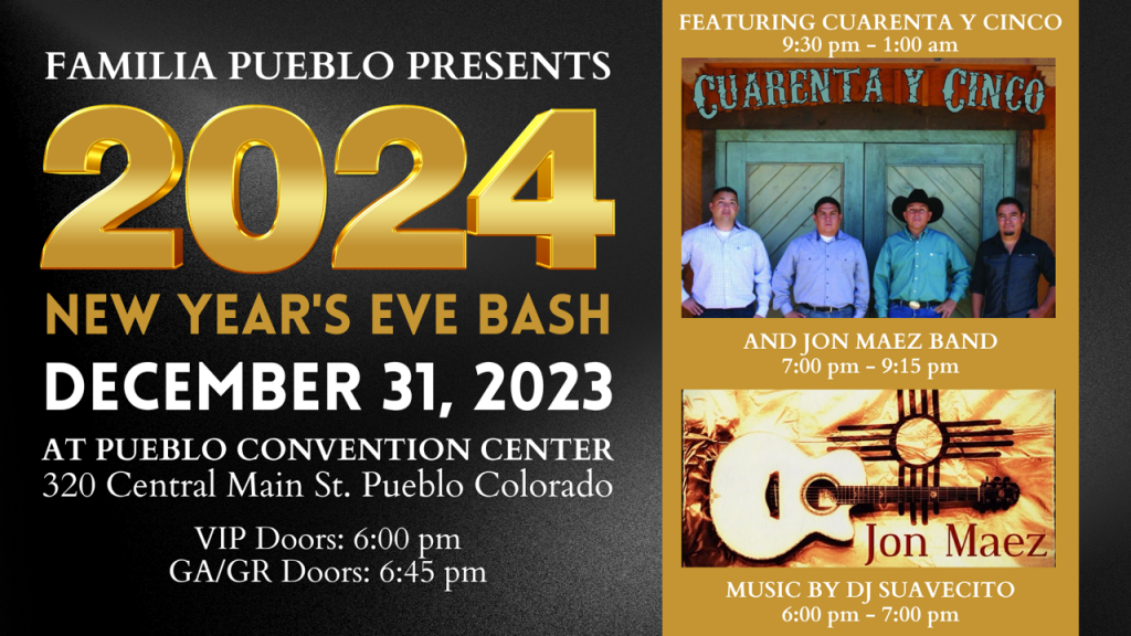 Familia Pueblo 2024 New Year’s Eve Bash Pueblo Convention Center